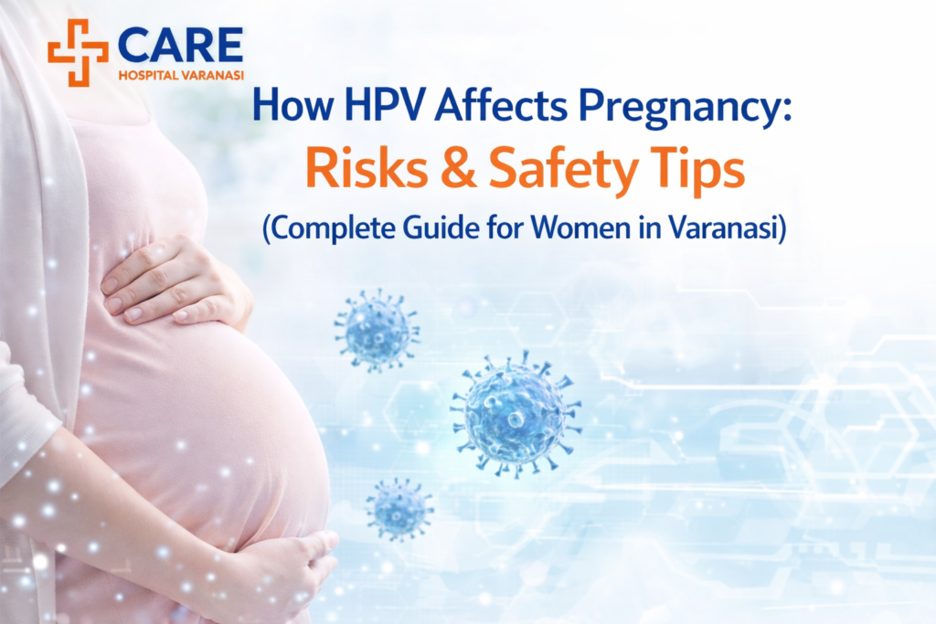 How HPV Affects Pregnancy